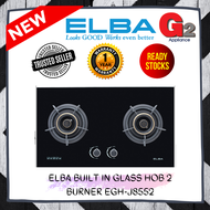 ELBA BUILT IN GLASS HOB 2 BURNER EGH-J8552 - ELBA WARRANTY MALAYSIA