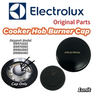 Ori Gas Cooker Hob Burner Cap *Inner Cap From Electrolux EGG7422X EGG9330X EGG9430K EHG9340K