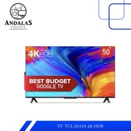 LED TV ANDROID TCL 50A18 50" 50 INCH ANDROID SMART TV