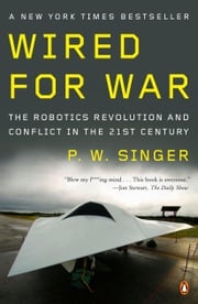 Wired for War P. W. Singer