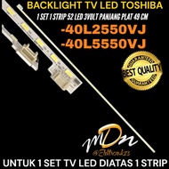 TOSHIBA 40 INCH LED TV BACKLIGHT 40L2550VJ-40L5550VJ TOSHIBA 40 INCH TV BACKLIGHT