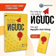 Sách - Tư Duy Ngược - SBOOKS