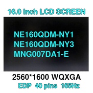 16.0 Inch Laptop LCD Screen NE160QDM-NY1 NE160QDM-NY3 MNG007DA1-E MNG007DA1-8 MNG007DA1-6 Display Pa