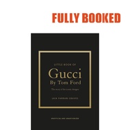 Little Book of Gucci by Tom Ford: The Story of the Iconic Fashion Designer (Hardcover)