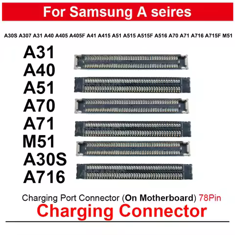 5Pcs/Lot 78Pin Charging Port Connector MainBoard For Samsung A30S A31 A40 A405 M51 A41 A415 A51 A515