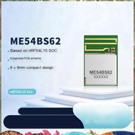ME54BS62 NRF54L15 SoC Arm -M33 BLE 6.0 Module SPI I2S UART Sidewalk Transmission Wireless Bluetooth 