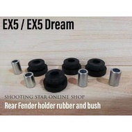 Ex5 /Ex5 dream Rear Fender rubber & Bush / Ex5 getah ekor belakang