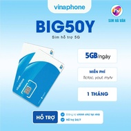 BIG50Y 5G Sim - Vinaphone Sim 1 month of use, 5GB/day, Ha Van SIM