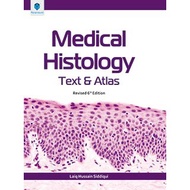 Medical Histology : Text & Atlas (Paramount Books)