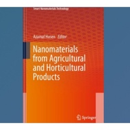 Nanomaterials from Agricultural and Horticultural Products