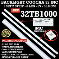 BACKLIGHT TV LED COOCAA 32 INCH 32TB1000 LAMPU BL KOKA COCA 32TB 1000