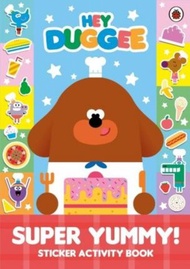 Hey Duggee: Super Yummy! : Sticker Activity Book by Hey Duggee (UK edition, paperback)