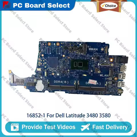 Laptop Motherboard For DELL Latitude 3480 3580 16852-1 with i3 i5 i7 CPU CN-02V63C 004JRR 0TD9WG 100