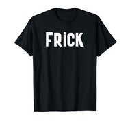 Frick Funny Best Friend Buddy Partner in Crime Matching T-Shirt