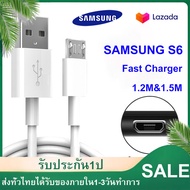 สายชาร์จ Samsung 1.2M 1.5M Micro USB 2.0 สายชาร์จเร็ว ซัมซุง  Fastcharger รองรับ รุ่น S4/S6/S7/Note5/Edge/Note3 /J3 /J5 /J7/ A3/ A5 /A7 /A8 รับประกัน1ปี