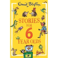 [Local Stock] Stories for 6 Year Olds by Enid Blyton | Paperback | Hachette Children | 9781444977622