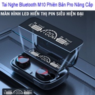 [ FREESHIP ]Tai Nghe Bluetooth Không Dây M10 Pro Pin Cực Trâu Nghe Nhạc Cực Hay Chơi Game Cực Đã Tai