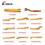 Lcd Main Board Motherboard Connection Flex Cable For OPPO Reno 9 10 11 12 Reno9 Reno10 Reno11 Reno12