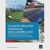 Climate-Related Financial Disclosures 2021: Progress Report on Implementing the Recommendations of the Task Force on Climate-Related Financial Disclos