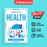 ENFORCE YOUR HEALTH - Paperback - English - 9781804776650