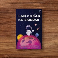 ILMU DASAR ASTRONOMI - BEST SELLER BAHASA INDONESIA