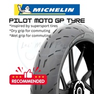 MICHELIN PILOT MOTO GP TUBELESS TYRE MOTOR TIRE MOTORCYCLE TAYAR MOTOSIKAL Y15 Y16 135LC SRL 115FI