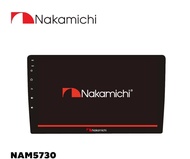 NAKAMICHI NAM5730 วิทยุจอแอนดรอยด์รถยนต์ I 9", 10" I 8 Core CPU I RAM 4 ROM 64 I DSP I Full HD 9 นิ้ว