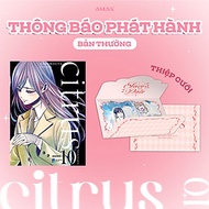 [Manga] Citrus - Tập 10 - Amak Books - Truyện Tranh GL