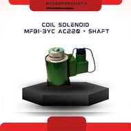 Coil Valve Hydraulic MFB1-3YC AC220 + Shaft