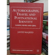 ZBH. Autobiography, Travel & Postnational Identity: Gandhi, Nehru & Iqbal. Javed Majeed