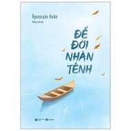 Book - For a Leisurely Life - Thai Ha