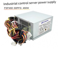 FSP FSP FSP460-60PFG/60GLC Linghua/Yanhua Industrial Control Power Supply FSP460-70PFL