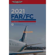 FAR-FC 2021 physical book: Federal Aviation Regulations for Flight Crew