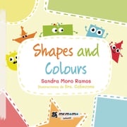 Shapes and Colours Sandra Moro Ramos
