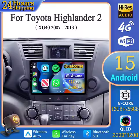 For Toyota Highlander 2 XU40 2007 - 2013 Android 15 Car Radio Multimedia Player Android Auto Carplay