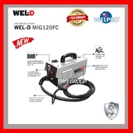 WEL-D ตู้เชื่อม MIG รุ่น MIG120FC แถม ลวดเชื่อม 1KG. ตู้เชื่อมมิก เวล-ดี MIG120FC **ส่งเร็วส่งฟร