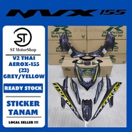 YAMAHA NV-X NVX V2 THAI AEROX-155 (23) GREY/YELLOW COVER SET (STICKER TANAM) RAPIDO NEW ACCESSORY AKSESORI