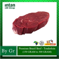 Premium Brazil Beef - Tenderloin Steak (150 GRAM to 300 GRAM)