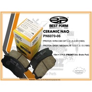 BEST FORM CERAMIC NAO FRONT BRAKE PADS (PN6070-06) PROTON WIRA C96/C97/ 1.3/1.5/2.0D(1993), PROTON S