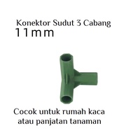 Konektor Rangka Rumah Kaca Konektor Sudut 3 Arah Ajir 11mm Green house