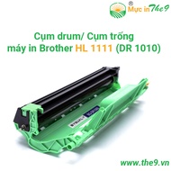 Cụm drum (trống mực) DR 1010 cho máy in Brother HL- 1111 DCP – 1511 MFC- 1901 hàng nhập khẩu mới 100