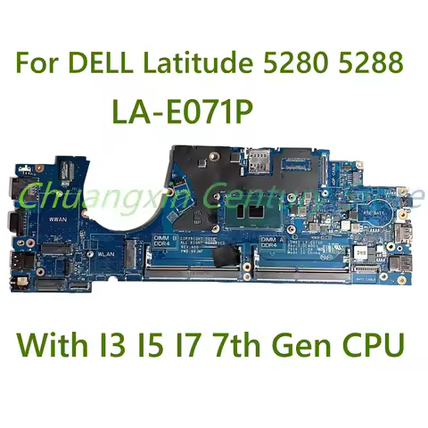 For DELL Latitude 5280 5288 laptop motherboard LA-E071 PWith I3 I5 I7 7th Gen CPU 100% Tested Fully 