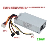 Bộ Nguồn Dell 220W DPS-220UB-1 A L220NS-00 PE-5221-08 PS-5221-9 PE-5221-06 CPB09-D220R HU220NS-00 Má