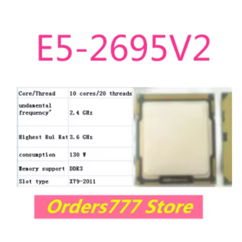 E5-2695V2 CPU 2.40GHz 30MB 12-Core 115W LGA 2011 SR1BA E5-2695V2 Server Processor For X79 Motherboar