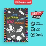 Livre de coloriage enfant 100 Animaux : Mon 1er livre À partir de 2 ans Cahier color | 9787108518132