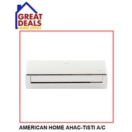 GREAT DEALS AMERICAN HOME SPLIT TYPE INVERTER AIRCON