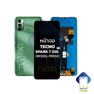 อะไหล่ หน้าจอใช้สำหรับ Tecno Spark 7 32G (model PR651) หน้าจอtecno จอเทคโน จอมือถือ หน้าจอมือถือ ชุด