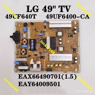 Good quality for LG 49" TV 49UF640T 49UF6400-CA power board EAX66490701 LGP49F-15UL2 EAX66490701(1.5) EAY64009501