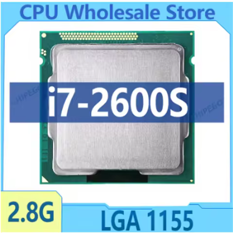 Core i7-2600S i7 2600S i7 2600 S 2.8 GHz Used Quad-Core Eight-Core 65W CPU LGA 1155