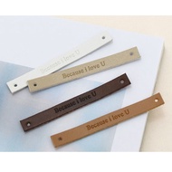 Because I Love You Leather Label Set 4 Pcs Korean Handmade Handicraft Jewelry Fabric Making DIY Acce